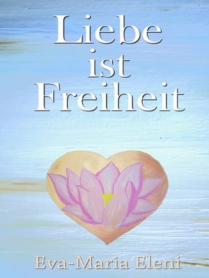 cover image of Liebe ist Freiheit